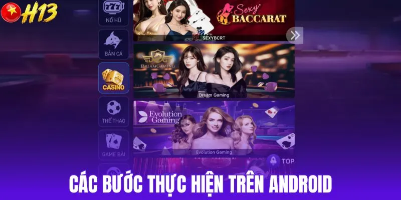 Các bước thực hiện trên Android
