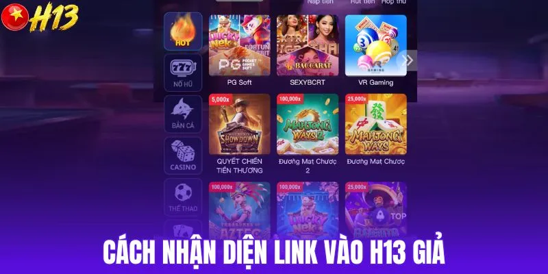 Cách nhận diện link vào H13 giả