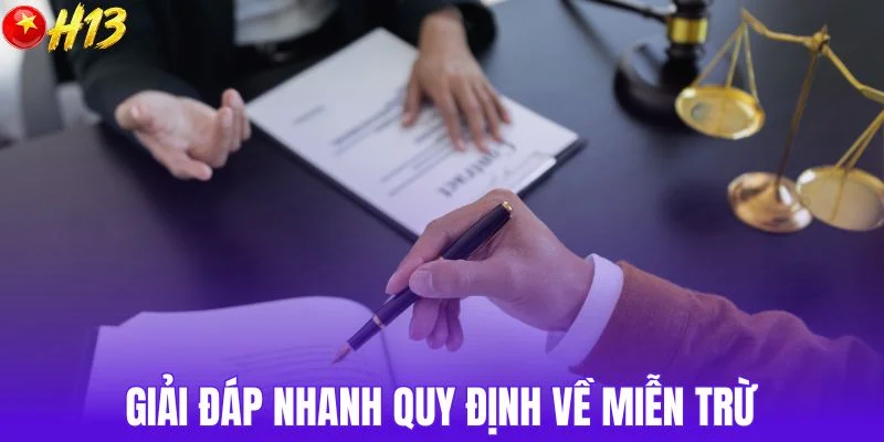 Giải đáp nhanh về quy định miễn trừ trách nhiệm