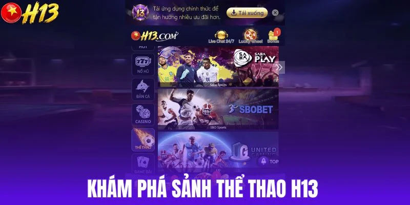 Khám phá sảnh thể thao H13