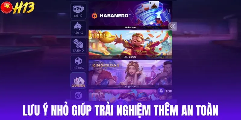 Lưu ý nhỏ giúp trải nghiệm thêm an toàn