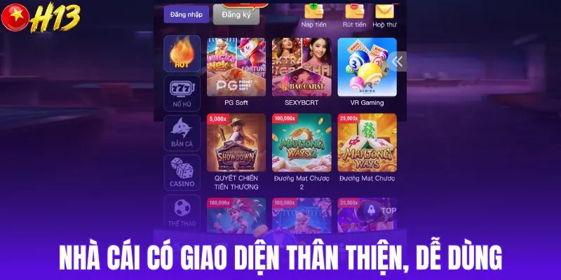 Nhà cái có giao diện thân thiện, dễ dùng