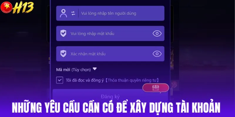 Những yêu cầu cần có để xây dựng tài khoản 