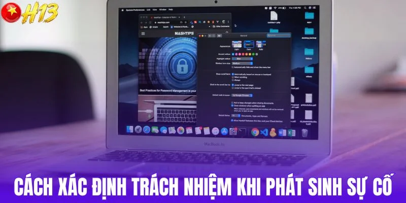 Phân định trách nhiệm khi có vấn đề xảy ra