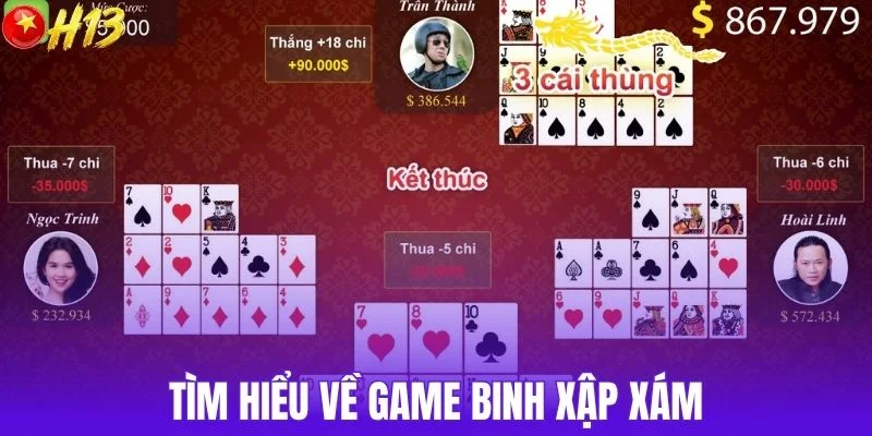 Tìm hiểu về game binh xập xám